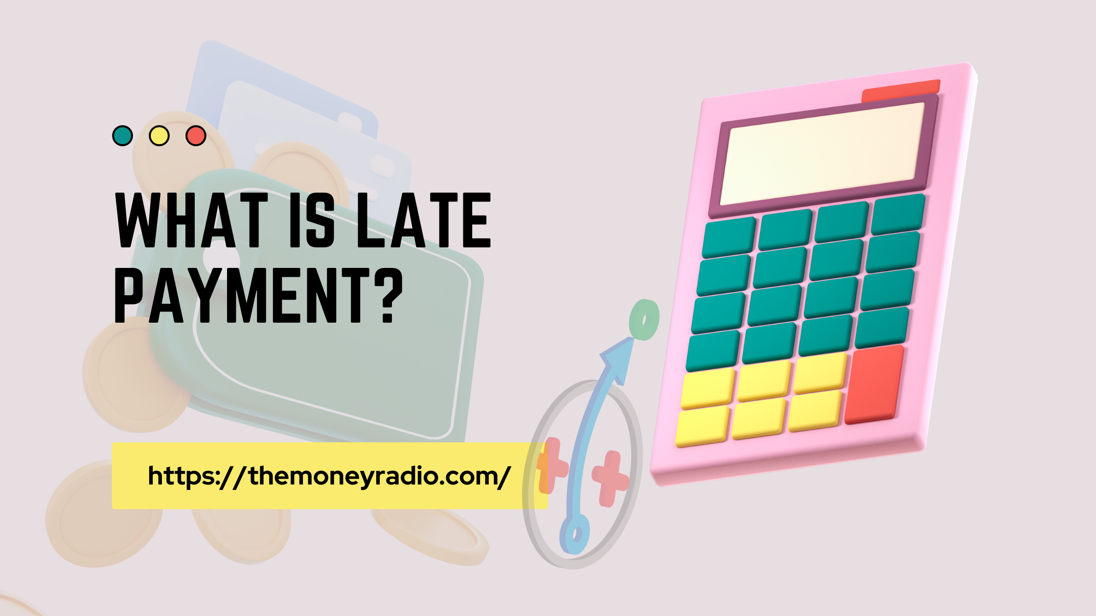 What Is Late Payment How To Remove Late Payments